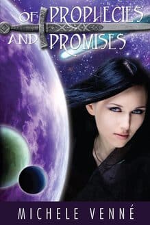 Michele Venne Of Prophecies and Promises
